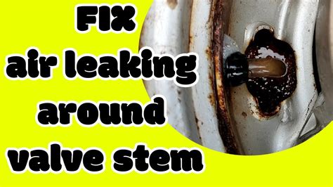 How To Fix A Leaking Valve Stem (Methods)